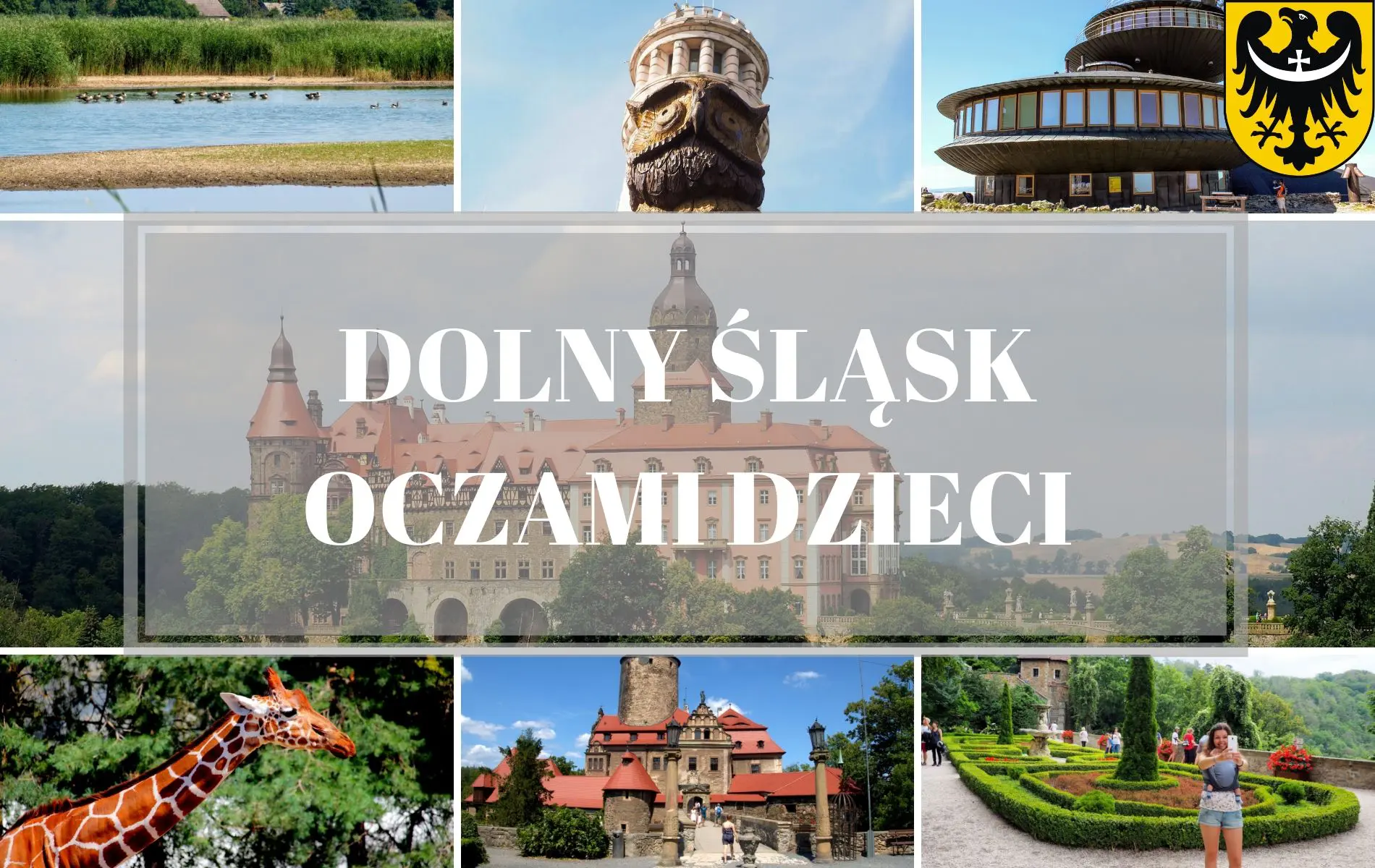 Najciekawsze atrakcje turystyczne na Dolnym Śląsku według dzieci - TOP7